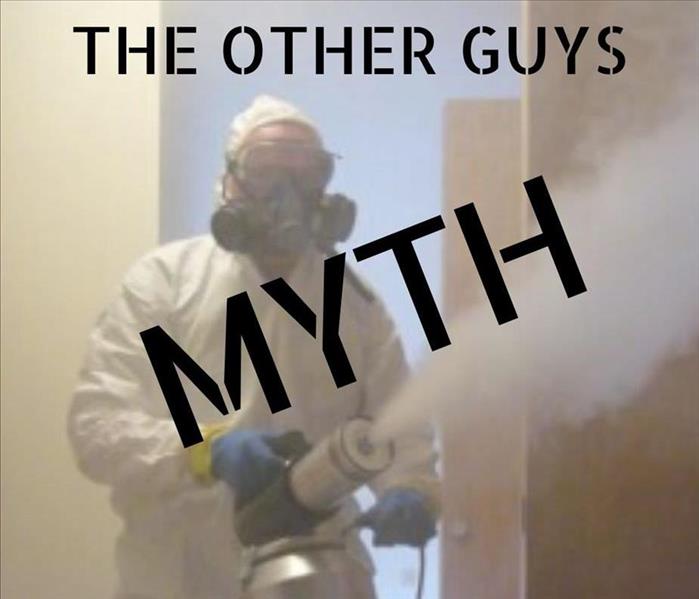 man with spray fogger in full PPE and SERVPRO logo, word MYTH over top of pictuure